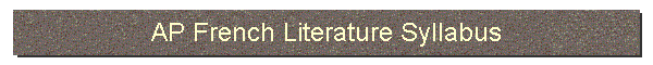 AP French Literature Syllabus