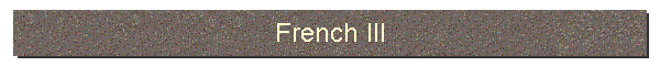 French III